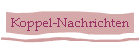 Koppel-Nachrichten